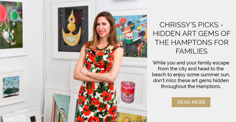 Chrissy’s Picks - Hidden Art Gems of the Hamptons for Families