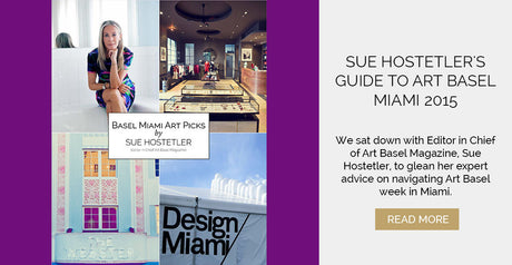 Sue Hostetler's Guide to Art Basel Miami 2015