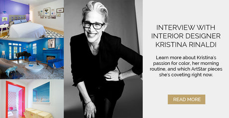 ArtStar Interview with Interior Designer Kristina Rinaldi