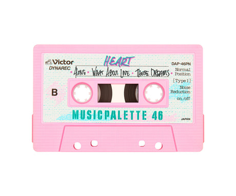 HEART: A pink cassette tape with a white label featuring the title HEART in bold letters and the tracklist Alone - What About Love - These Dreams handwritten in black ink. The label also includes MUSICPALETTE 46 printed in a teal blue font.