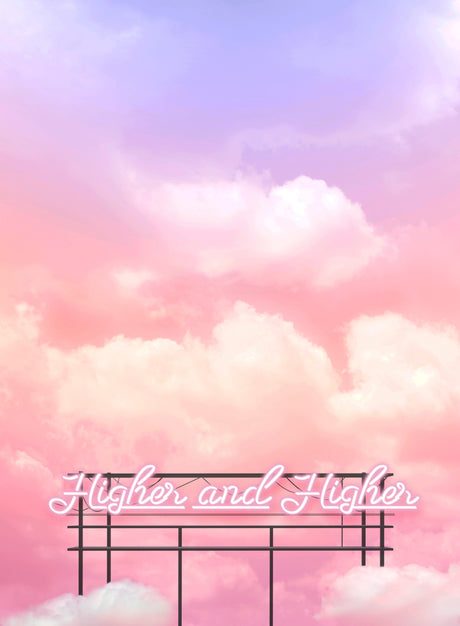 HIGHER AND HIGHER: This image showcases a neon sign reading Higher and Higher against a backdrop of a vibrant pink sunset sky. The sign is mounted on a simple metal frame, adding to the minimalist aesthetic of the image. The sky is filled with fluffy white clouds, which provide a sense of depth and texture. The overall mood of the image is uplifting and optimistic, with the neon sign serving as a symbol of aspiration and growth.